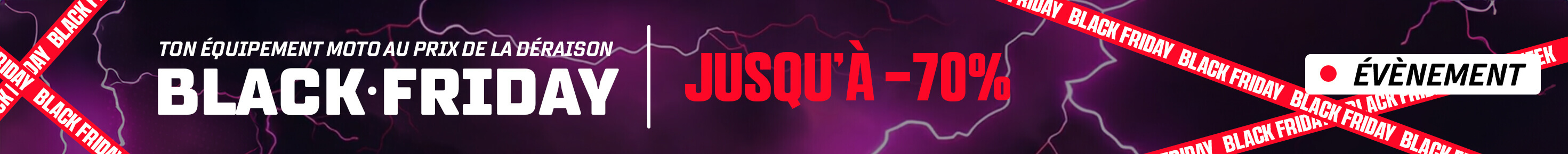 Black Friday jusqu' -70%