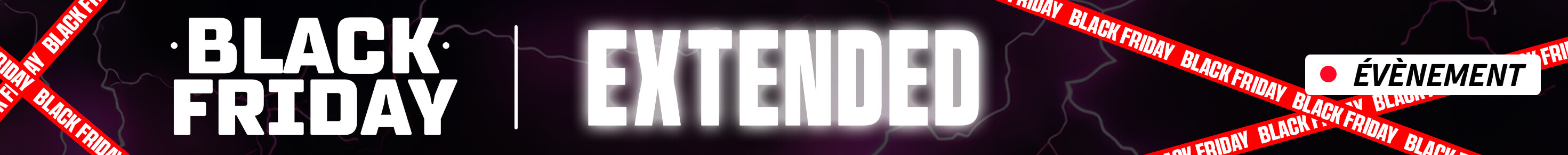 Black Friday Extended jusqu' -70%