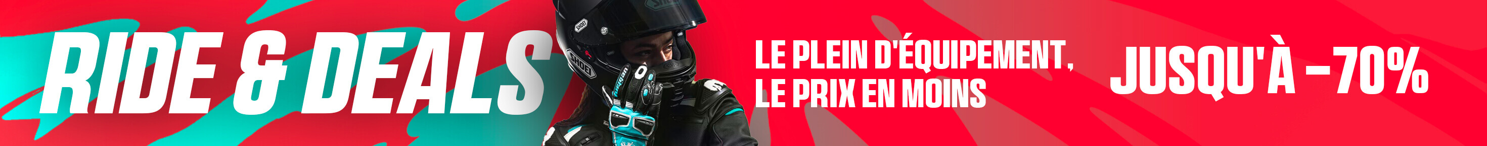 Ride & Deals : le plein d'�quipement, le prix en moins jusqu'� -70%