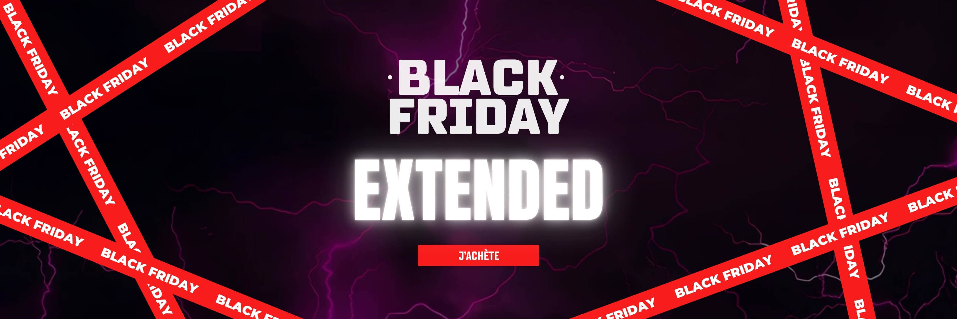 Black Friday Extended jusqu' -70%
