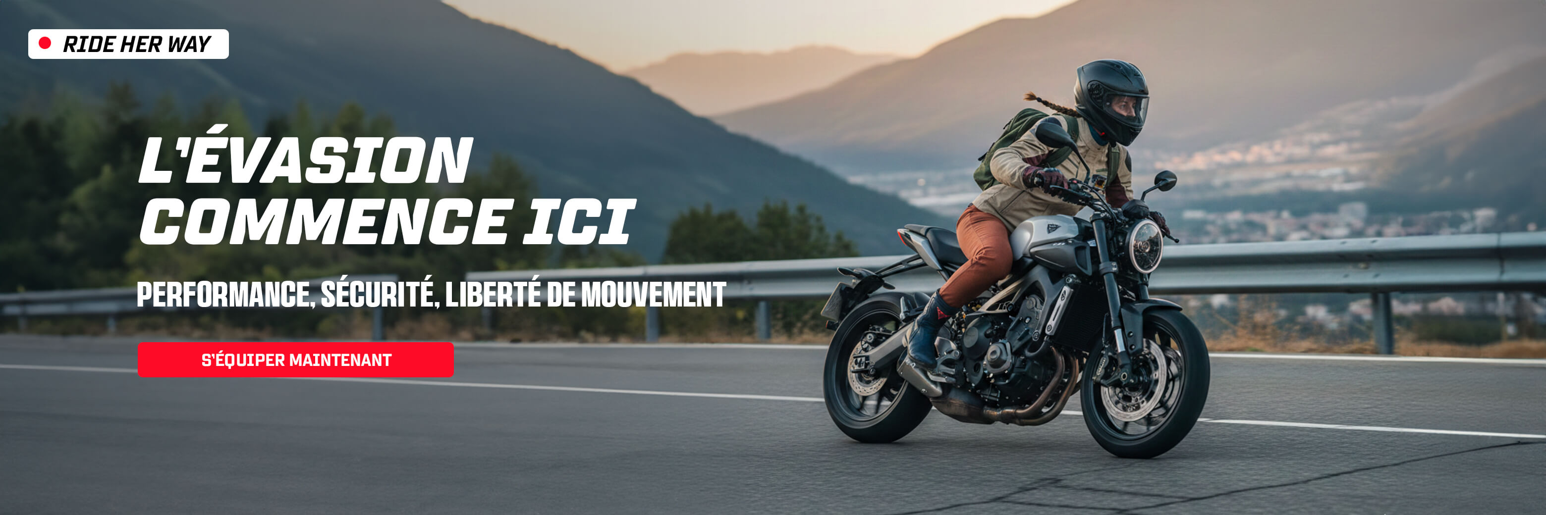 Ride her Way : l'�vasion commence ici