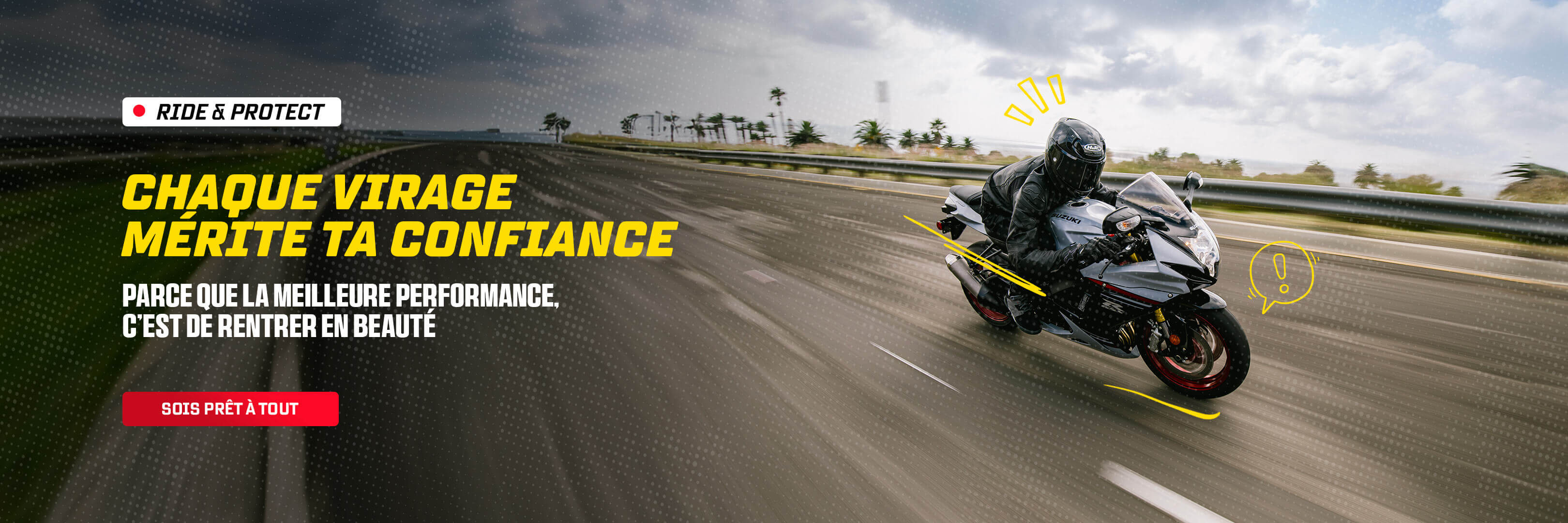 Rider & Protect, chaque virage mérite ta confiance