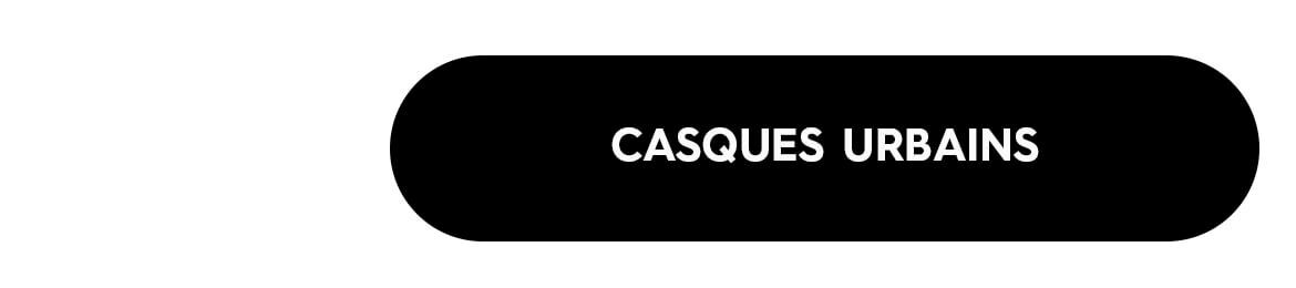 CASQUES URBAINS