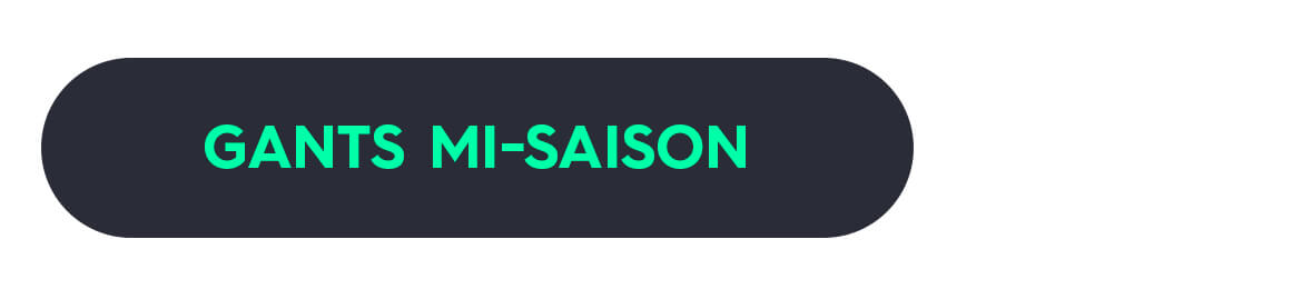 GANTS MI-SAISON
