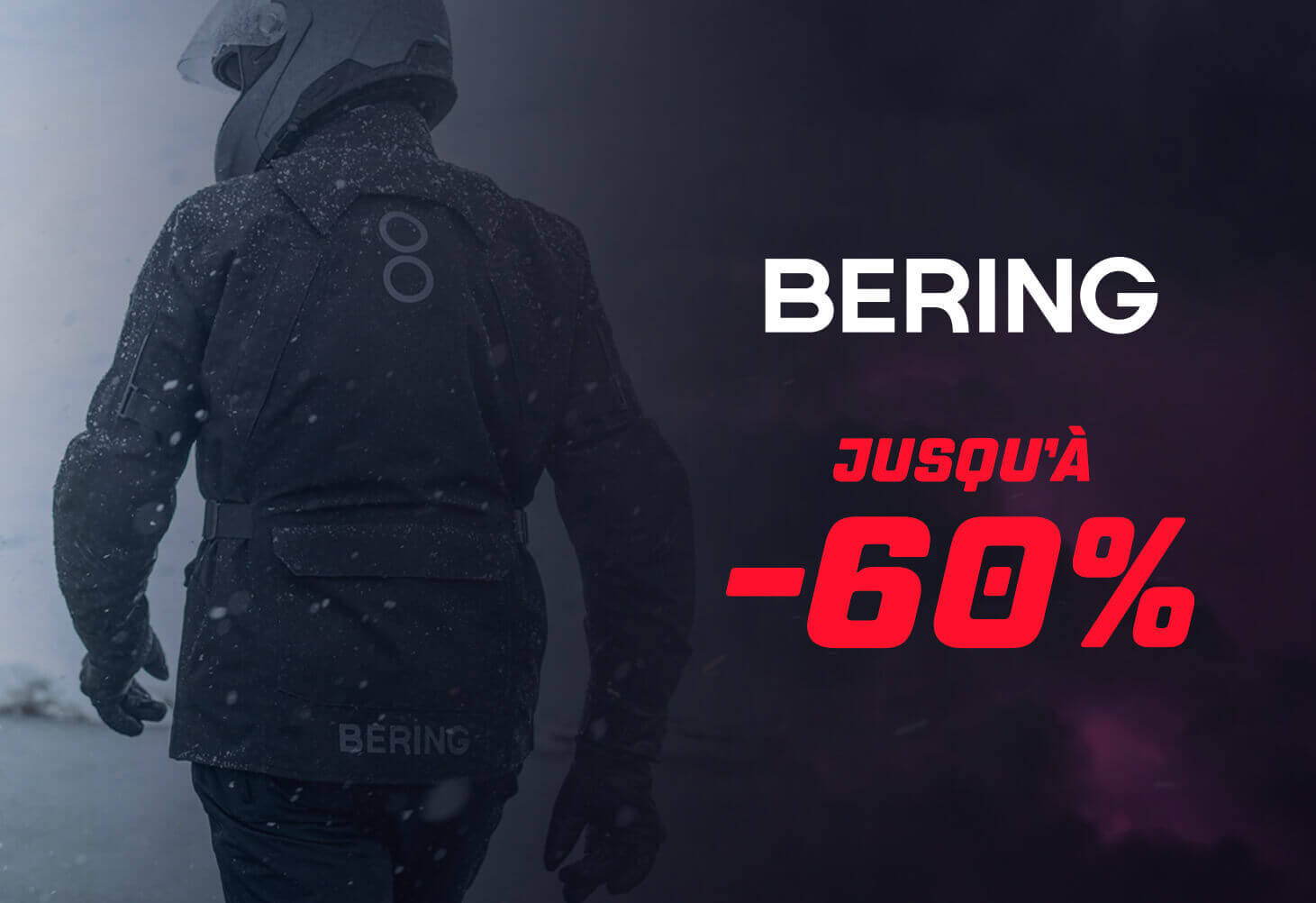 Bering jusqu'à -60%