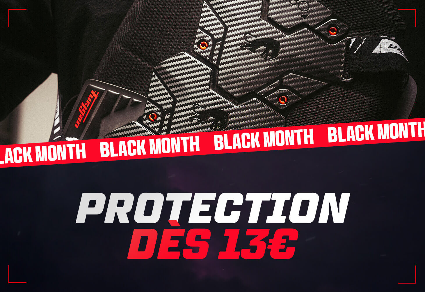 Protection dès 13¤