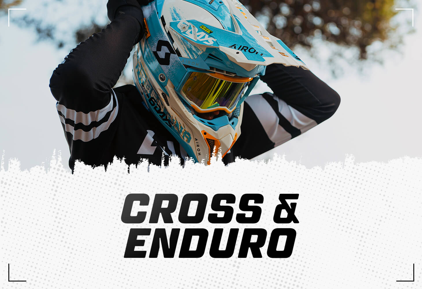 Cross & Enduro