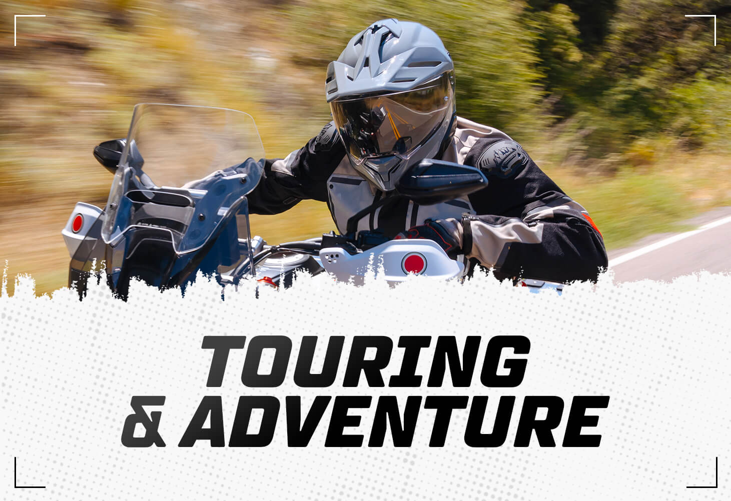 Touring & Adventure