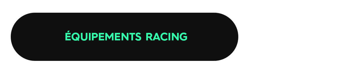 Equipements racing
