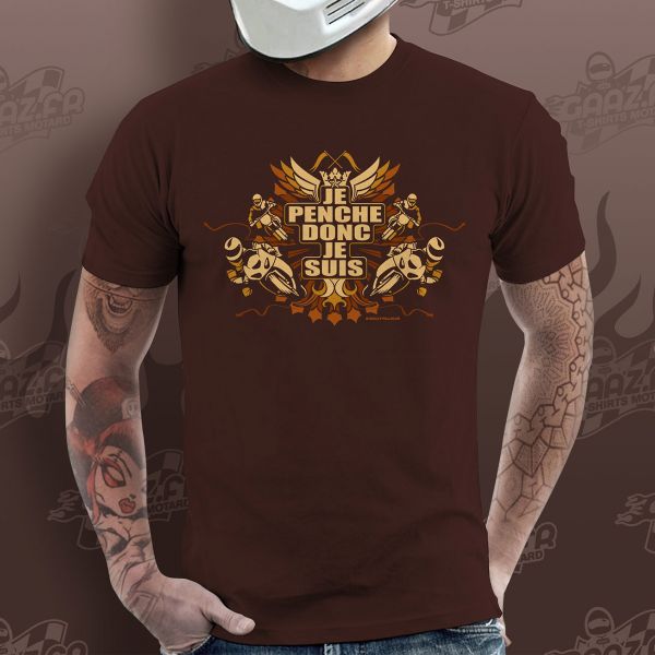 T-Shirts Moto Gaaz Je Penche donc je Suis (Chocolat)